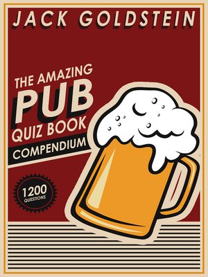 cover image of The Amazing Pub Quiz Book Compendium